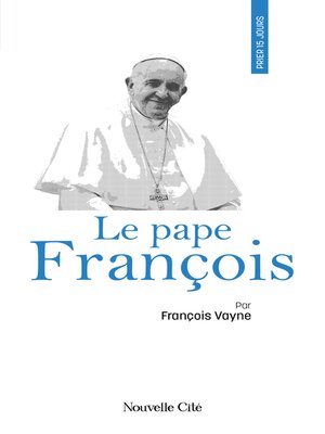 cover image of Prier 15 jours avec le pape François